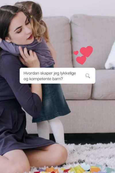 Slik skaper du lykkelige barn med effektive metoder